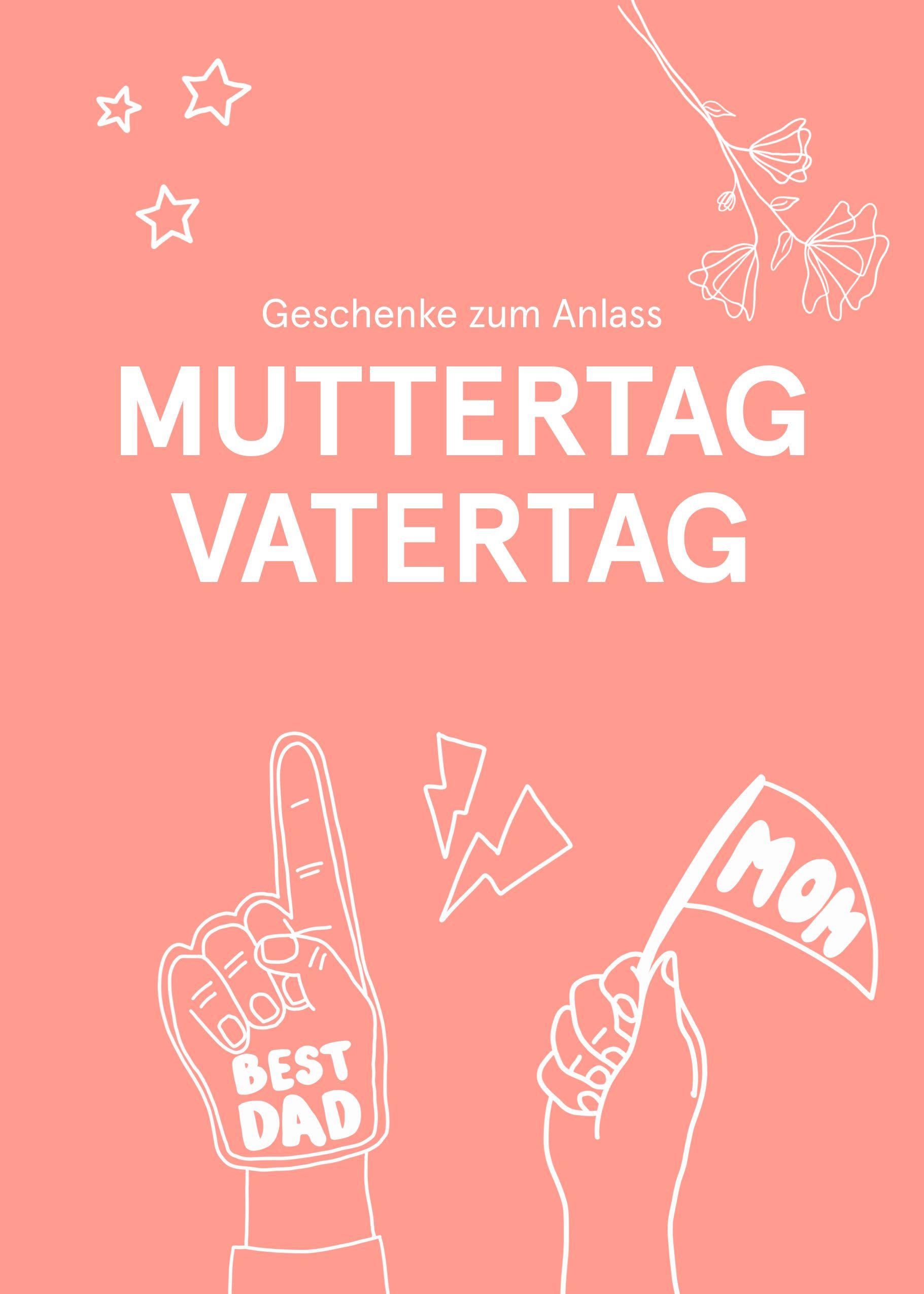 Mutter- & Vatertag
